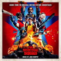 John Murphy - The Suicide Squad (Score From the Original Motion Picture Soundtrack)