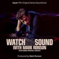 Mark Ronson - Watch the Sound with Mark Ronson (Apple TV+ Original Series Soundtrack)