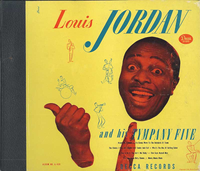 Louis Jordan - Louis Jordan and His Tympany Five