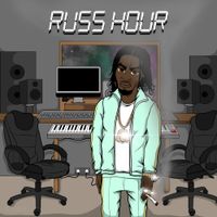 Russ Millions - Russ Hour