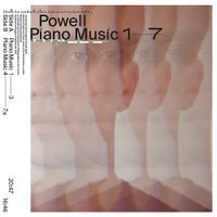 Powell - Piano Music 1​-​7