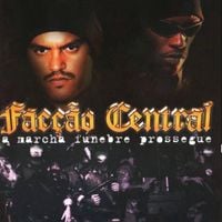 Fac&ccedil;&atilde;o Central - A Marcha F&uacute;nebre Prossegue