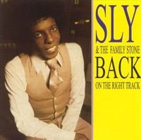 Sly & the Family Stone - Back on the Right Track
