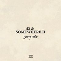 Young Wabo - 42nd & Somewhere II