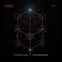 Zef & Danimal Cannon - Parallel Processing
