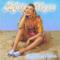 Maty Noyes - California Palms