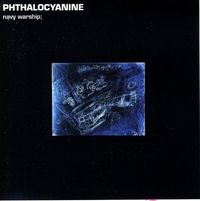Phthalocyanine - Navy Warship;