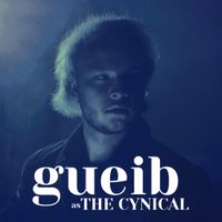 Gueib - Gueib as the Cynical