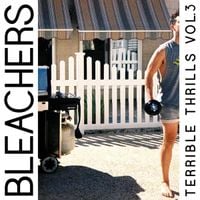 Bleachers - Terrible Thrills, Vol. 3