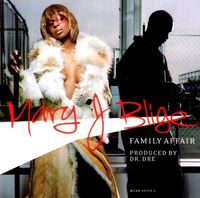Mary J. Blige - Family Affair