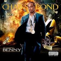 Benny the Butcher - Chains Bond