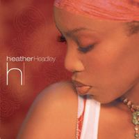 Heather Headley - This Is Who I Am