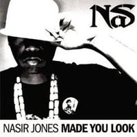 Nas - Made You Look