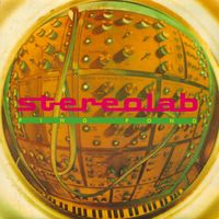 Stereolab - Ping Pong / Moogie Wonderland