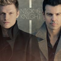 Nick & Knight - Nick & Knight