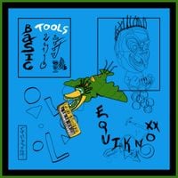 Equiknoxx - Basic Tools Mixtape