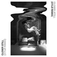 TENDER - Closer Still (XLY&Oslash; Remix)
