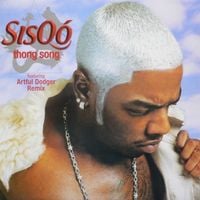 Sisq&oacute; - Thong Song