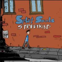 Split Souls - Streetkind