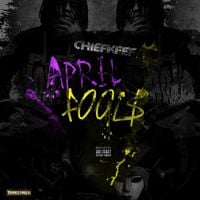 Chief Keef - April Fools