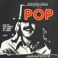 Tihomir Pop Asanović - Pop