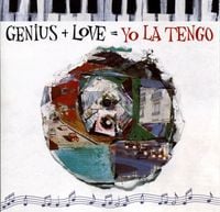Yo La Tengo - Genius + Love = Yo La Tengo