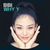 BIBI - WHY Y