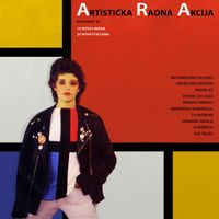 Various Artists - Artistička Radna Akcija - Beograd '81