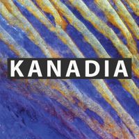 Kanadia - Big Nothing