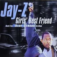 JAY-Z - Girls&rsquo; Best Friend