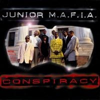 Junior M.A.F.I.A. - Conspiracy