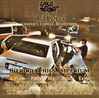 Souls of Mischief - Trilogy: Conflict, Climax, Resolution