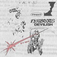 Vegyn - Nauseous / Devilish