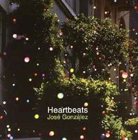 Jos&eacute; Gonz&aacute;lez - Heartbeats