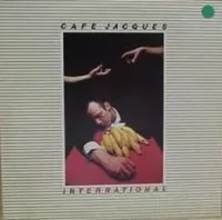 Caf&eacute; Jacques - International