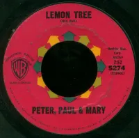 Peter, Paul and Mary - Lemon Tree / Early In the Morning