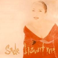 Sade - Haunt Me