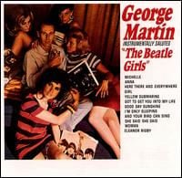 George Martin - George Martin Instrumentally Salutes "The Beatle Girls"