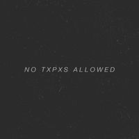 Hazy Year - No Txpxs Allowed