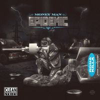 Money Man - Epidemic (Deluxe)