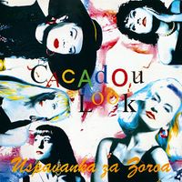 Cacadou Look - Uspavanka za Zoroa