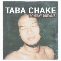 Taba Chake - Bombay Dreams