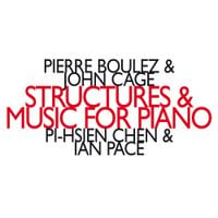 Pi-Hsien Chen - Structures & Music for Piano
