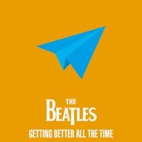 The Beatles - The Beatles - Getting Better All the Time