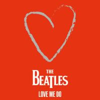 The Beatles - The Beatles - Love Me Do