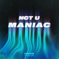 NCT U - Maniac
