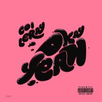 Coi Leray - Okay Yeah!