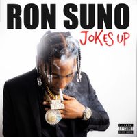 Ron Suno - Jokes Up