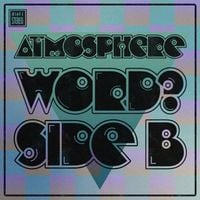 Atmosphere - Word? Side B