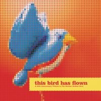 Various Artists - This Bird Has Flown: A 40th Anniversary Tribute To The Beatles' Rubber Soul